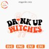 Drink Up Witches Retro Wavy SVG, Funny SVG, Drink Wine Halloween SVG PNG Digital Download