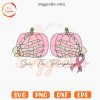 Save The Pumpkins Breast Cancer SVG, Skeleton Hand SVG, Funny October Wear Pink SVG PNG Cricut Files