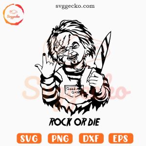 Rock Or Die Chucky SVG, Horror SVG, Funny Halloween Rock SVG PNG Files