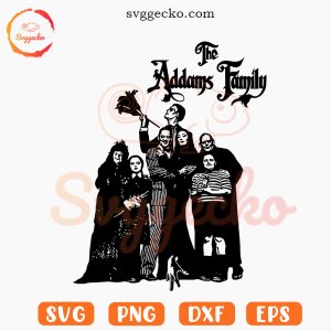 The Addams Family SVG, Morticia SVG, Gomez SVG, Wednesday SVG PNG Cricut