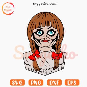 Annabelle SVG, Horror Doll Girl SVG PNG EPS DXF Instant Download