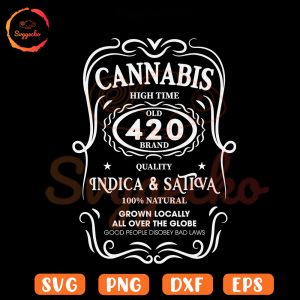 Cannabis High Time 420 Whiskey SVG, Weed SVG, Funny Marijuana SVG PNG Cut Files