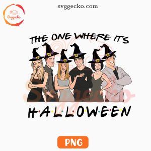 The One Where Its Halloween PNG, Friends TV Show Witch Halloween PNG