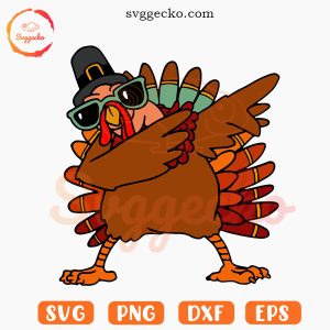 Funny Turkey Thanksgiving Dabbing SVG PNG Cricut Files