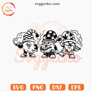 Gnomes Weed SVG, Cannabis SVG, Funny 420 SVG PNG Files