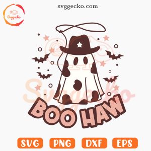 Boo Haw SVG, Western Halloween SVG, Cute Cowboy Ghost SVG PNG Cut Files