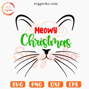 Meowy Christmas SVG, Funny Cat Christmas SVG PNG Digital Download