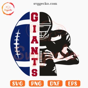Giants Half Football Player SVG, New York Giants Team SVG PNG Cricut Files