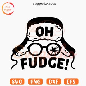 Oh Fudge Christmas SVG, Funny SVG, A Christmas Story SVG PNG Files