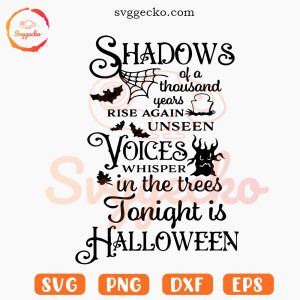 Shadows Of A Thousand Years Rise Again SVG, Spooky SVG, Halloween SVG PNG Cricut