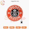 Spooky Season Halloween Starbucks Coffee SVG PNG Cut Files
