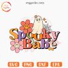 Spooky Babe SVG, Cute Halloween Ghost Floral SVG, Funny Spooky Boo SVG PNG Cut Files