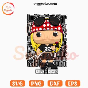 Guns N' Roses Funko Pop SVG, Rock Band SVG, Music SVG PNG Cricut