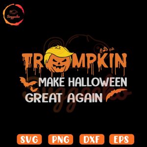 Trumpkin Make Halloween Great Again SVG, Funny Donald Trump Halloween SVG PNG Cricut
