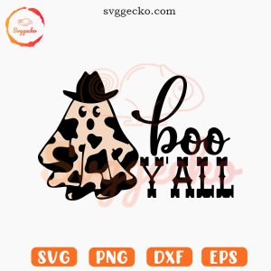 Boo Y'all SVG, Cowboy Ghost SVG, Funny Western Halloween SVG PNG Digital Download