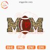 Football Mom Leopard SVG, Game Day SVG, Football Mama SVG PNG Cut Files