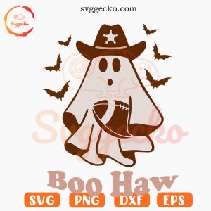 Boo Haw SVG, Cowboy Ghost Football SVG, Funny Western Halloween SVG PNG Cut Files