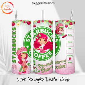 Strawberry Shortcake Cartoon Starbucks Wrap 20oz Straight Skinny Tumbler Wrap Sublimation Designs