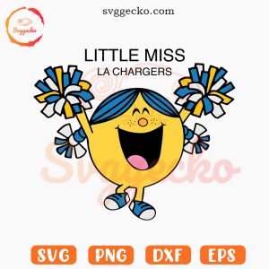 Little Miss Los Angeles Chargers SVG, Little Miss Cheer Football SVG PNG EPS DXF Cricut