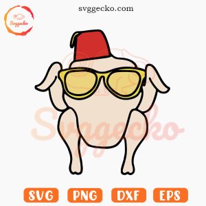 Turkey Sunglasses SVG, Funny Thanksgiving SVG, November Holiday SVG PNG EPS DXF Cricut