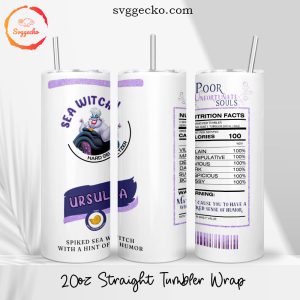 Ursula Nutrition Facts 20oz Straight Skinny Tumbler PNG, Little Mermaid Witch Tumbler Wrap Sublimation