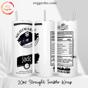 Jack Skellington Nutrition Facts 20oz Straight Skinny Tumbler PNG, Nightmare Before Christmas Tumbler Wrap Sublimation