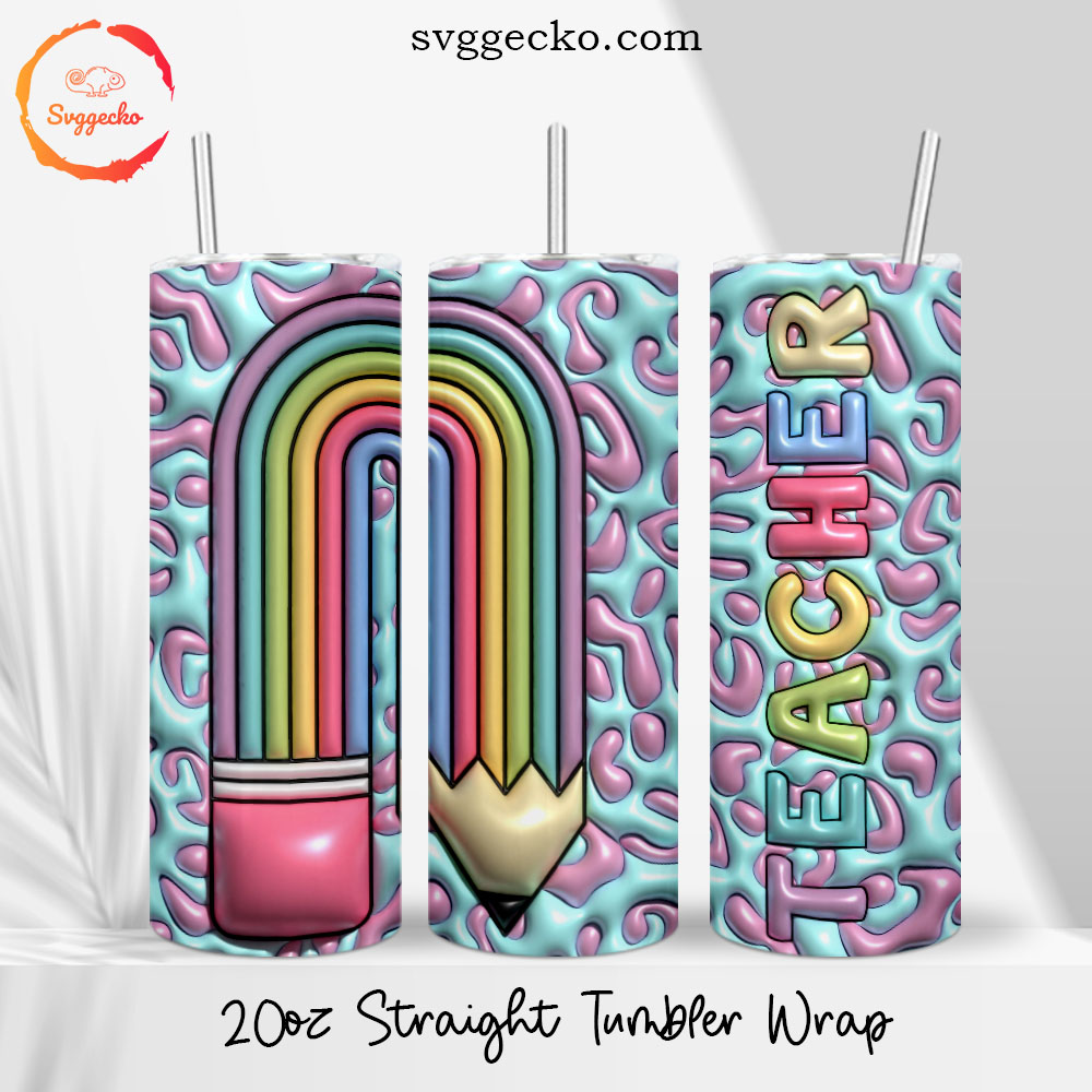 Teacher Leopard 3D Puff 20oz Straight Skinny Tumbler PNG, Teacher Life ...