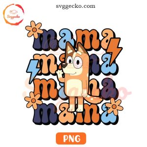 Bluey Mama PNG, Chilli Heeler PNG Digital Files