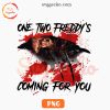 One Two Freddy's Coming For You PNG, Funny Freddy Krueger PNG, Halloween Nightmare Movie PNG Files