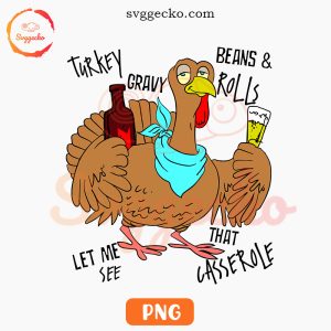 Turkey Gravy Beans And Rolls PNG, Funny Thanksgiving Party PNG Designs