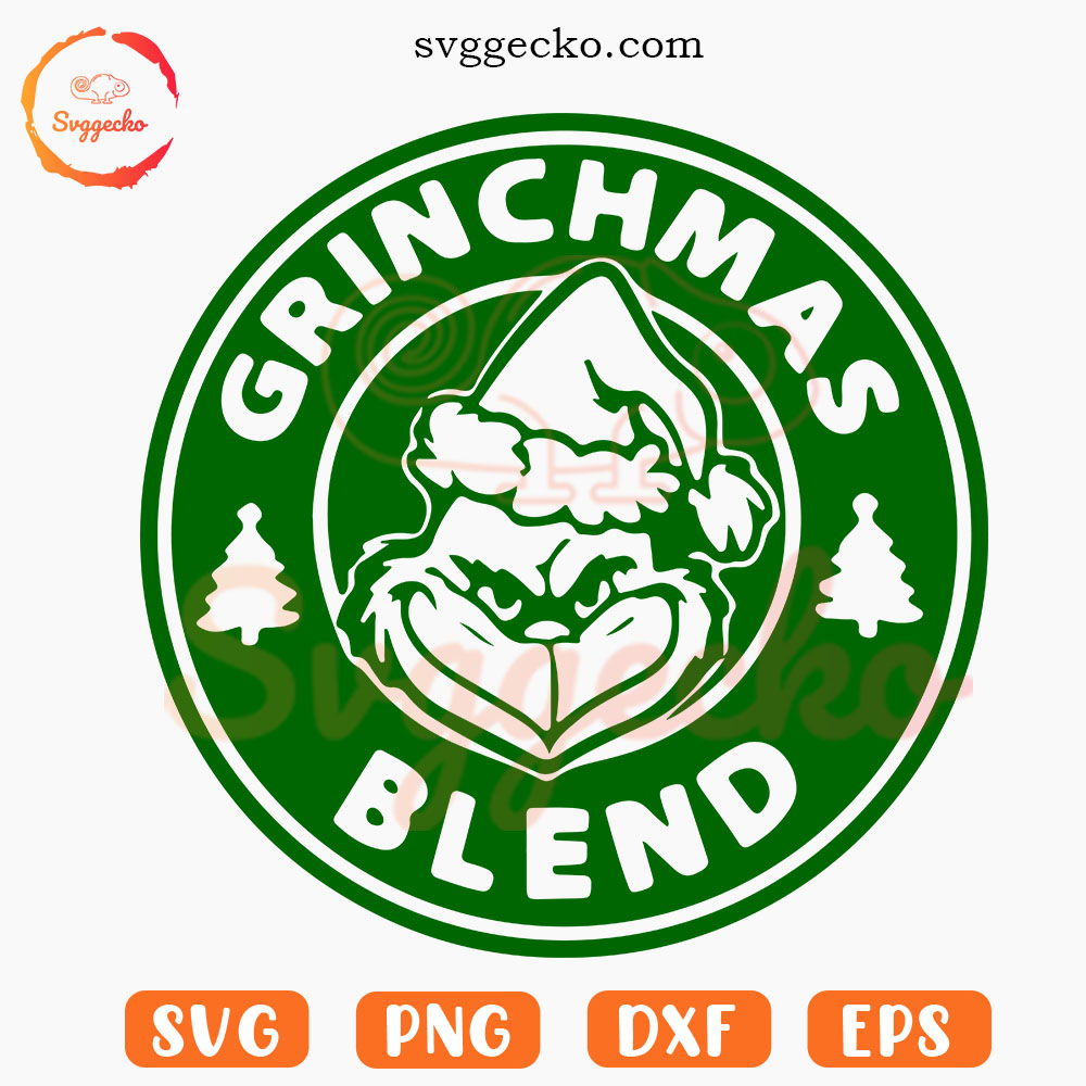 Grinchmas Blend Starbucks SVG, Merry Grinchmas SVG, Christmas Coffee