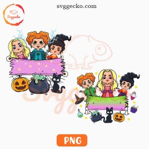 Cute Hocus Pocus Custom Name PNG, Sanderson Sisters Halloween PNG Sublimation