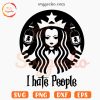Wednesday I Hate People Starbucks SVG, Funny Wednesday SVG, Starbucks Coffee SVG PNG Cricut