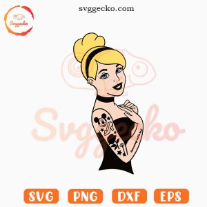 Cinderella Tattoo SVG, Rock Girl SVG, Punk Disney Princess SVG PNG Files