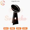 Super Bowl Trophy SVG, NFL Trophy SVG, American Football Championships SVG PNG Files