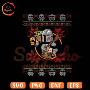 Boba Fett And Baby Yoda Christmas Ugly Sweater SVG, Mandalorian Star Wars Christmas SVG PNG For Shirt