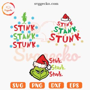 Stink Stank Stunk SVG Bundle, Grinch SVG, Xmas Funny SVG PNG Cutting Files