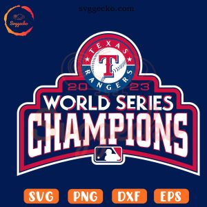 Texas Rangers 2023 World Series Champions SVG, MLB 2023 Champions SVG PNG Files