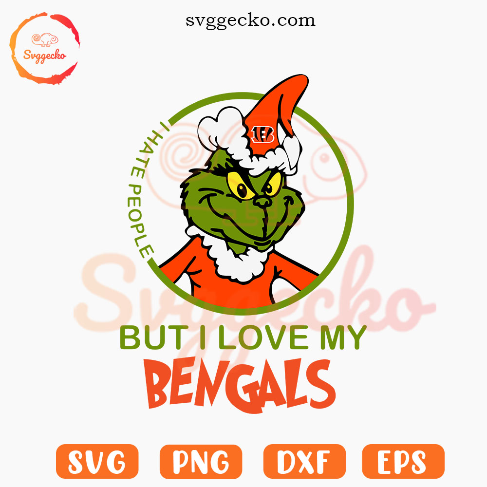 Grinch I Hate People But I Love My Bengals SVG, Funny Cincinnati Bengals Christmas SVG PNG Digital Download