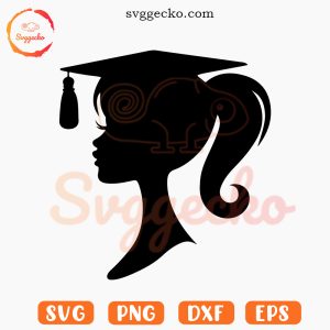 Barbie Graduation SVG, Graduate SVG, School SVG PNG EPS DXF Cut Files