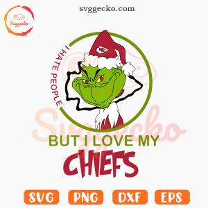 I Hate People But I Love My Chiefs Grinch SVG, Funny Kansas City Chiefs Xmas SVG PNG Cricut