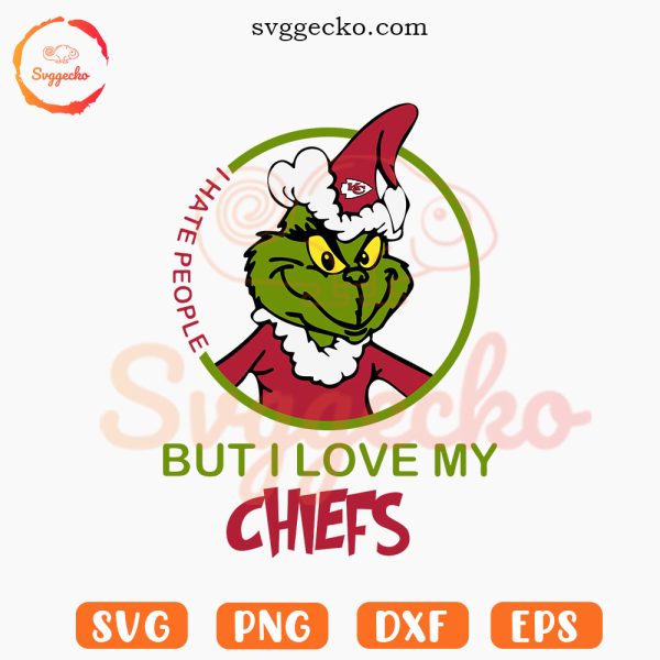 Grinch I Hate People But I Love My Chiefs SVG, Funny Kansas City Chiefs Christmas SVG PNG Cutting Files