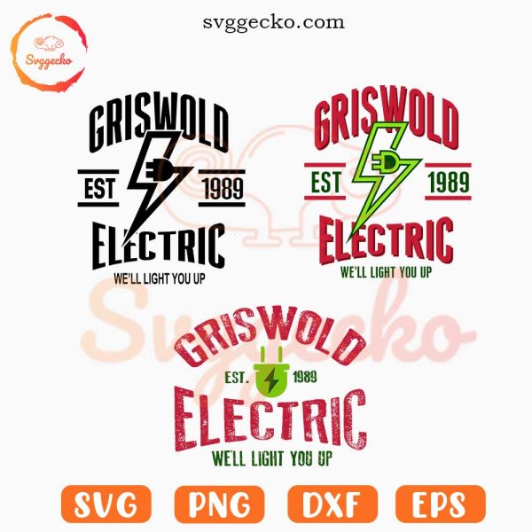 Griswold Electric We'll Light You Up Christmas SVG, Funny Christmas Holiday SVG PNG Files