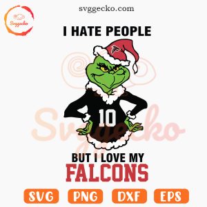 I Hate People But I Love My Falcons SVG, Atlanta Falcons Grinch SVG PNG
