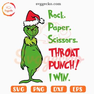 Grinch Rock Paper Scissors Throat Punch SVG, Funny Grinch Xmas SVG PNG Cricut
