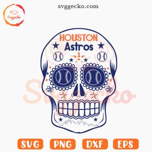 Houston Astros Sugar Skull SVG, Houston Baseball Skull SVG, Dia De Los Astros SVG PNG Cricut
