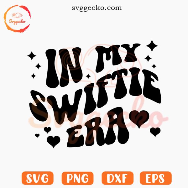In My Swiftie Era SVG, Taylors Version SVG, Taylor Swift SVG PNG Download Files