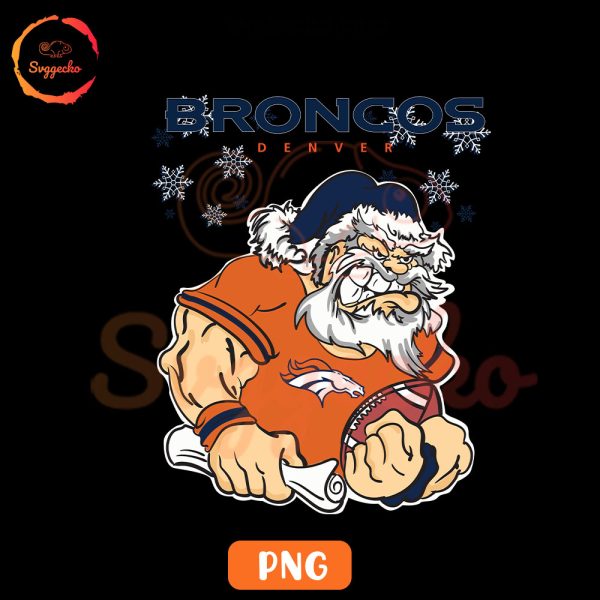 Denver Broncos Santa Claus PNG, Funny Broncos Football Christmas PNG Download Files