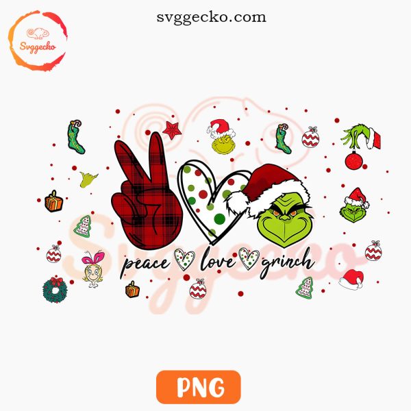 Peace Love Grinch PNG, Grinch Christmas PNG, Holiday PNG For Mug