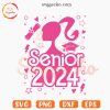 Barbie Senior 2024 SVG, Class Of 2024 SVG, Graduation Girl SVG PNG Cricut